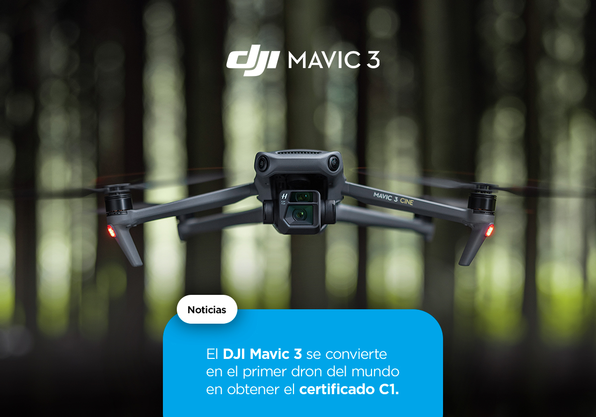 Dji Mavic Dji Obtiene El Primer Certificado De Dron C Del Mundo